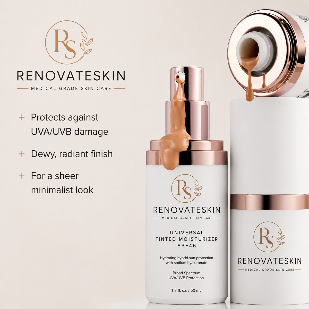 Renovateskin Universal Tinted Moisturizer SPF 46 in a white pump bottle with rose gold accents, shown alongside an open bottle dispensing tinted moisturizer and marketing text on a light beige background.

